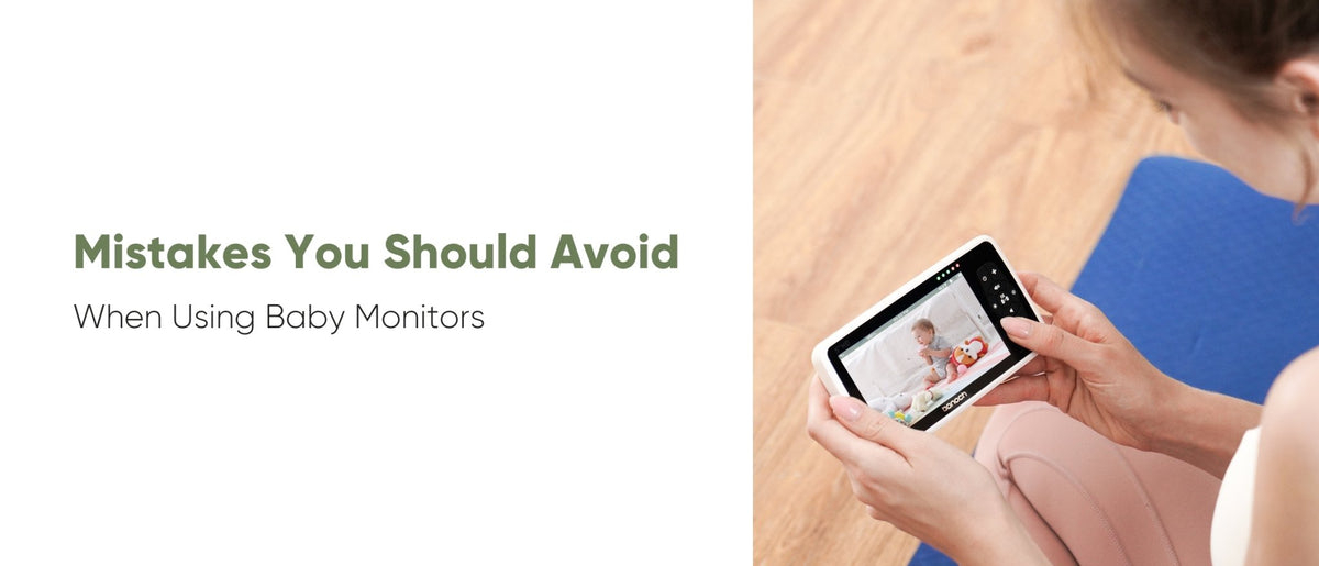 MISTAKES YOU SHOULD AVOID WHEN USING BABY MONITORS bonoch